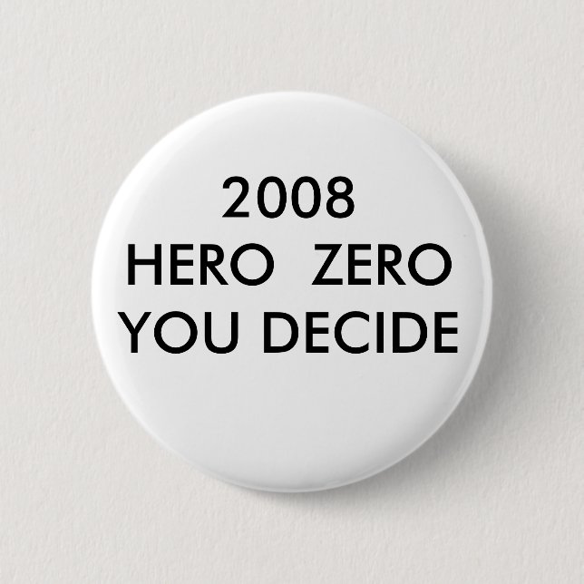 HELD 2008 ZEROYOU ENTSCHEIDEN BUTTON (Vorderseite)