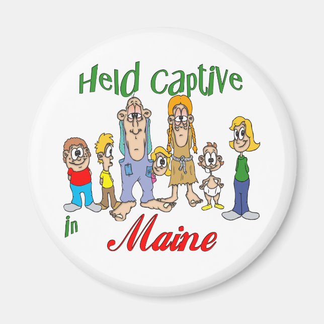 Held Captive in Maine Magnet (Vorne)