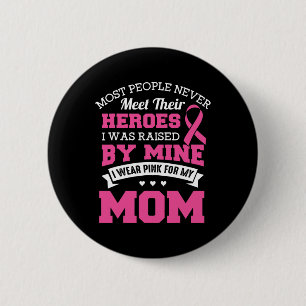 Helden, die ich für meine Mama pink trage - Brustk Button