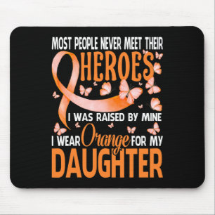 Helden, die ich für meine Tochter Orange trage Mousepad