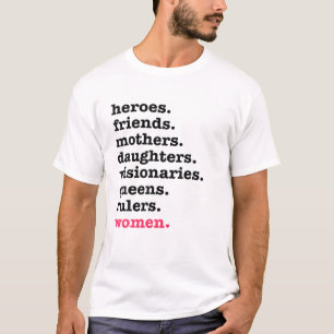 Helden Friends Mütter Daughters Frauen Frauentag T-Shirt