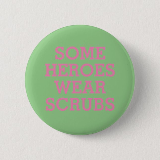 Helden in Scrubs Button (Vorderseite)
