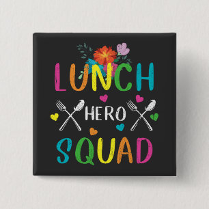 Heldensquadrat Cafeteria-Mitarbeiter Schulessen Button