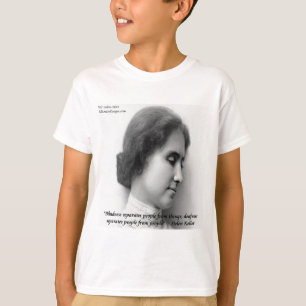 Helen Keller & berühmtes Zitat von Taubblinden T-Shirt