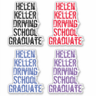 Helen Keller Driving School for the Blind Fun Aufkleber