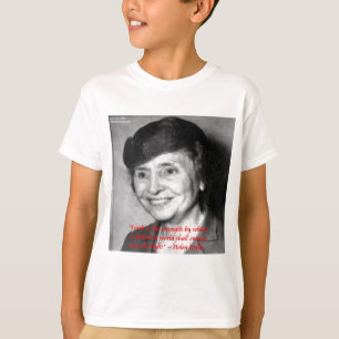 Helen Keller "Faith/Stength" - Zitat zur Weisheit T-Shirt