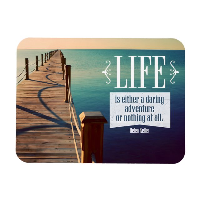 Helen Keller Inspiration Zitat "Adventure" Flexi Magnet (Horizontal)