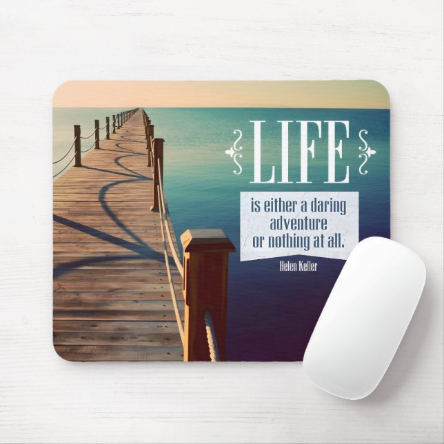 Helen Keller Inspiration Zitat "Adventure" Mousepad (Mit Mouse)