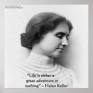 Helen Keller "Leben ist Abenteuer" Zitat Poster