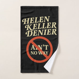 Helen Keller Leugner Gibt's Nicht Vintage Meme Handtuch