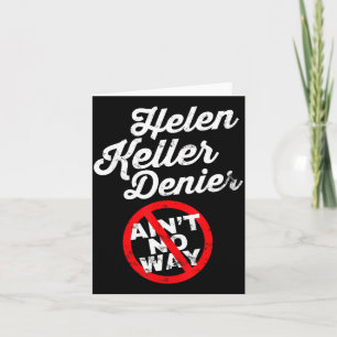 Helen-Keller-Meme, Verweigerer-Witz, Lustige Gesch Karte