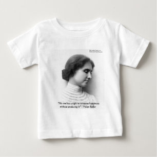 Helen Keller "Right 2 Happiness" Weisheit Zitat Ge Baby T-shirt