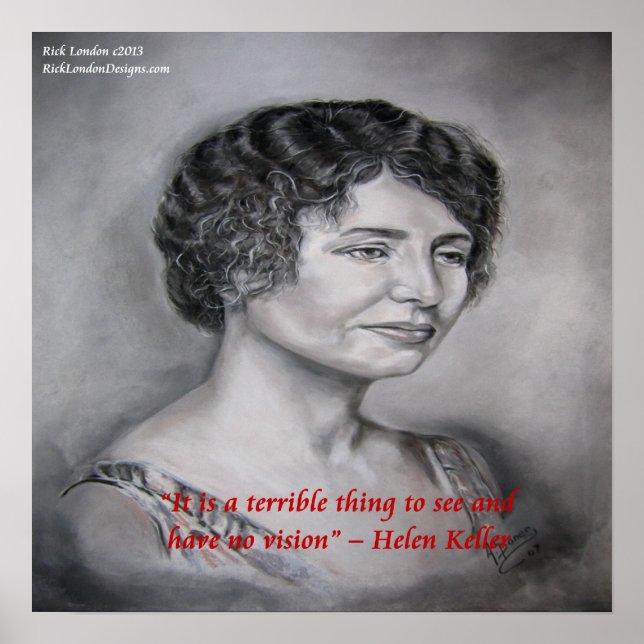 Helen Keller Sight W/O Vision Wisdom Quote Poster (Vorne)