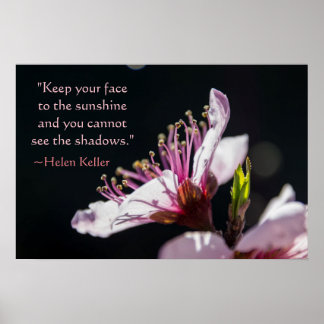 Helen Keller Zitat Peach Blossom in der Sonne Poster