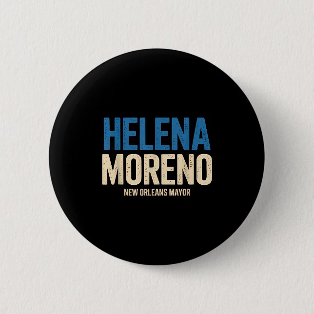 Helena Moreno New Orleans Mayor  Button (Vorderseite)