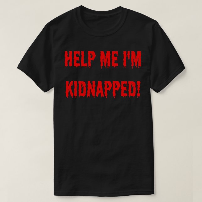 helfen mir im entführten T-Shirt (Design vorne)