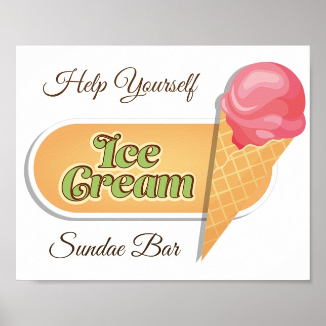 Helfen Sie sich selbst Ice Cream Sundae Bar Poster (Vorne)