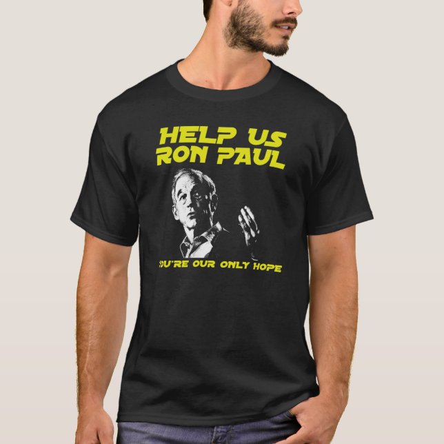 Helfen Sie uns Ron Paul T-Shirt (Vorderseite)