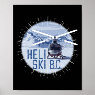 Heli Ski B.c. Kanada Hubschrauber Extrem Pulversch Poster