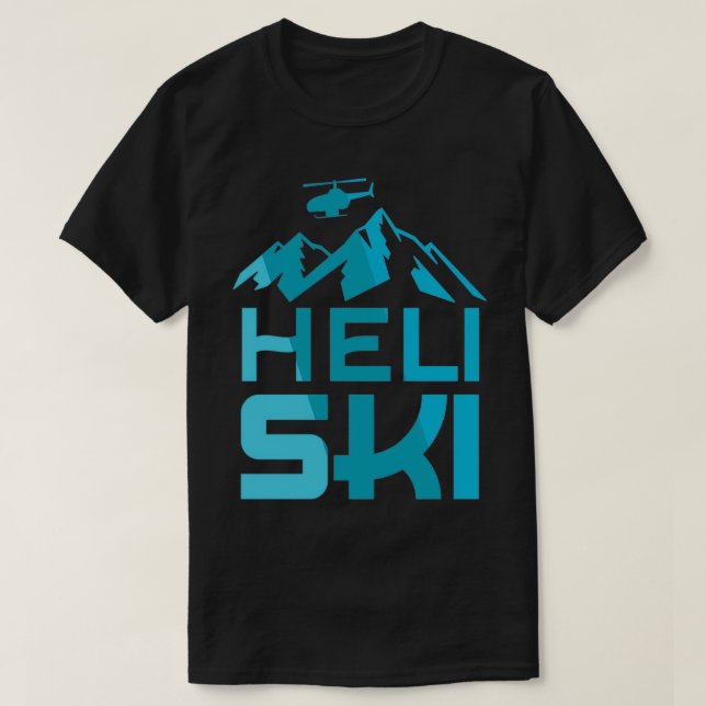 Heli Ski HeliSkiing Heliskiing Extreme Skiing T-Shirt (Design vorne)