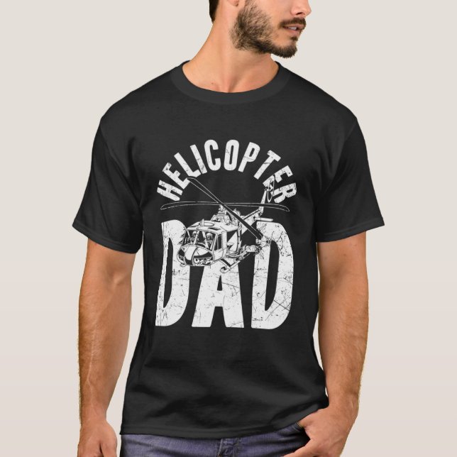 Helicopter Dad Father s Day Dad  Helicopter Pilot  T-Shirt (Vorderseite)
