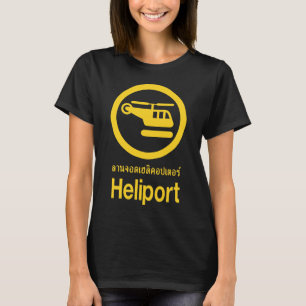 Heliport ⚠ thailändisches Skript ⚠ T-Shirt