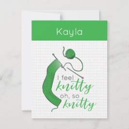 Hell grün fühle ich mich knitty, Oh, so knitty Mitteilungskarte