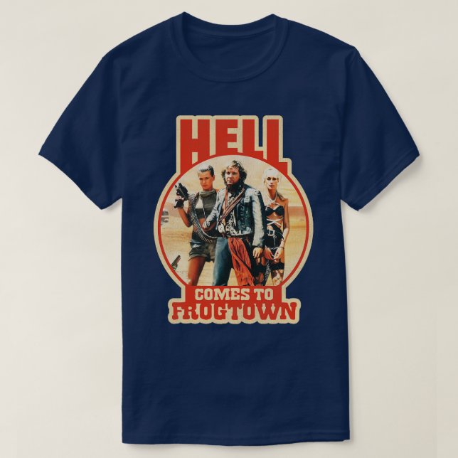 Hell kommt nach Frogtown T-Shirt (Design vorne)