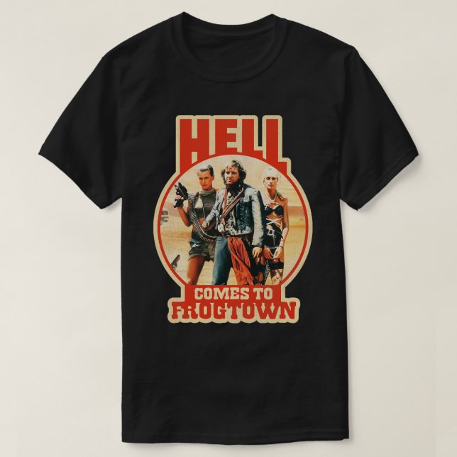 Hell kommt nach Frogtown T-Shirt (Design vorne)