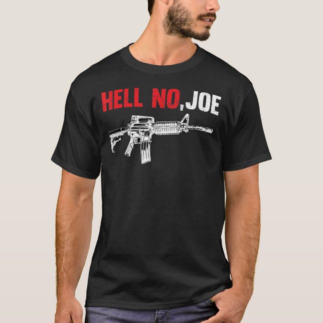 Hell No joe T-Shirt gun (Vorderseite)