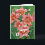 Hell und Niedlich Pink Lilies Happy Birthday Siste Karte<br><div class="desc">Helle und Niedliche Pink Lilies Happy Birthday Sister Card.</div>