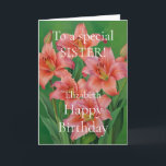 Hell und Niedlich Pink Lilies Happy Birthday Siste Karte<br><div class="desc">Helle und Niedliche Pink Lilies Happy Birthday Sister Card.</div>