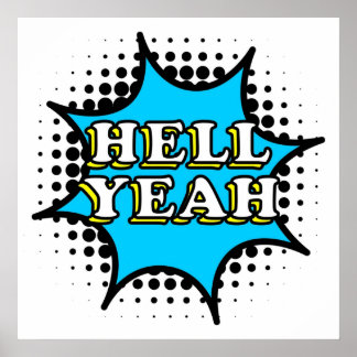 Hell Yeah Comic Styling Text Poster