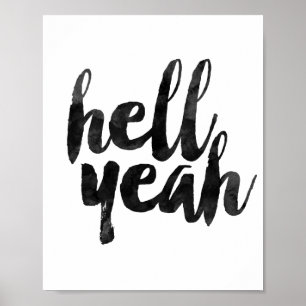 Hell Yeah Poster