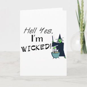 Hell Yes, I'm Wicked Karte