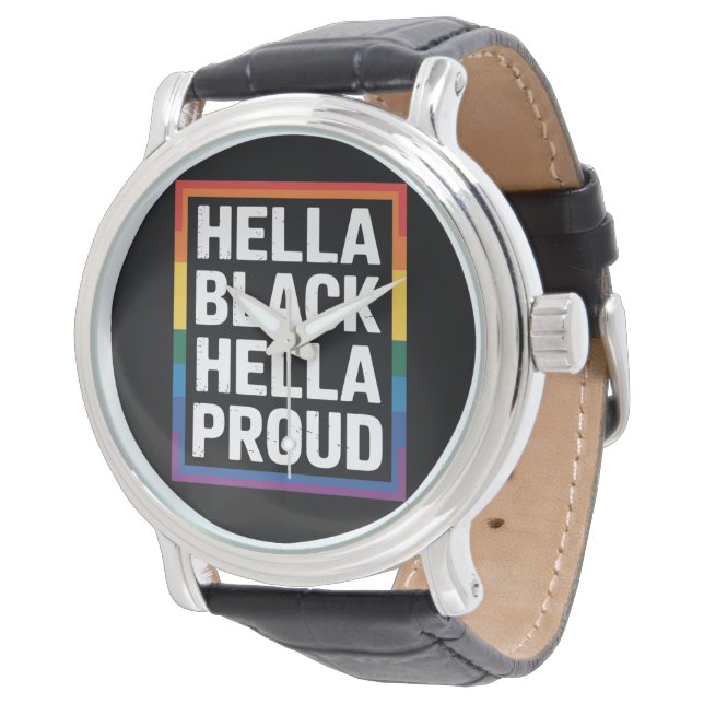 Hella Black Hella Proud Afrikanischer Gay Pride Armbanduhr (Schrägansicht)