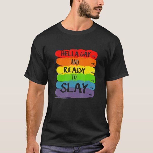 Hella Gay und bereit zum Verlegen von Bekleidung T-Shirt (Vorderseite)