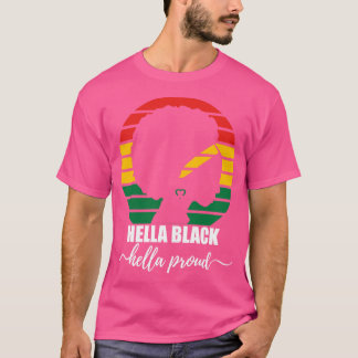 Hella hella stolze Geschichte Monat T-Shirt