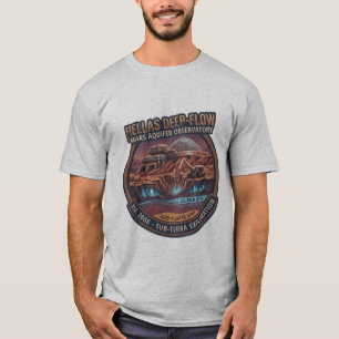 Hellas Deep-Flow Mars-Aquifer-Observatorium T-Shirt