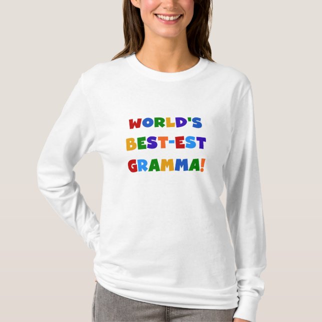Helle Farben des Gut-est Gramma der Welt T-Shirt (Vorderseite)