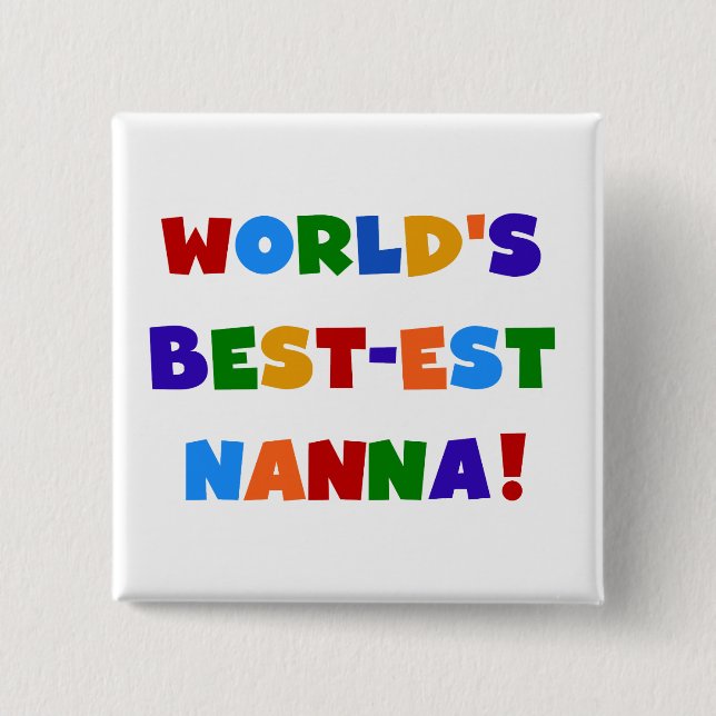 Helle Farben Die besten Nanna Tshirts Button (Vorderseite)