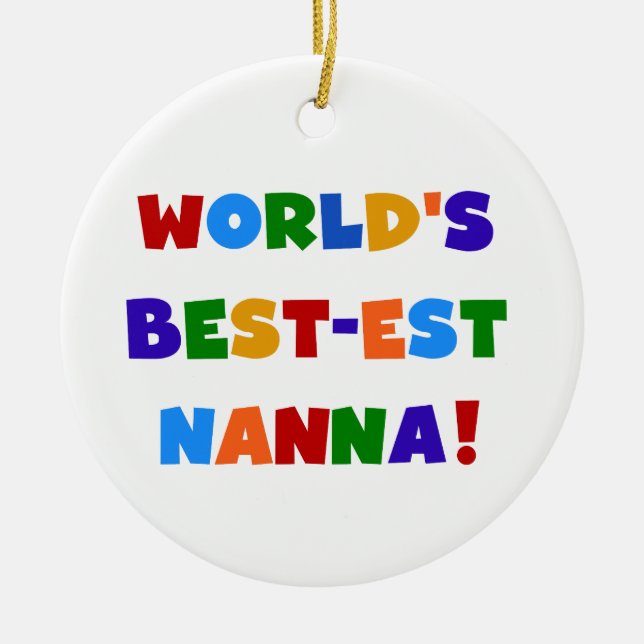 Helle Farben Die besten Nanna Tshirts Keramik Ornament (Vorne)