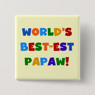 Helle Farben Die besten Papaw Tshirts und Geschenk Button