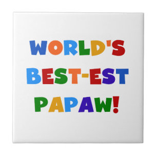 Helle Farben Die besten Papaw Tshirts und Geschenk Fliese