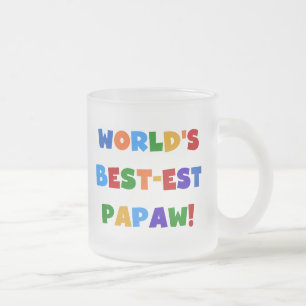 Helle Farben Die besten Papaw Tshirts und Geschenk Mattglastasse