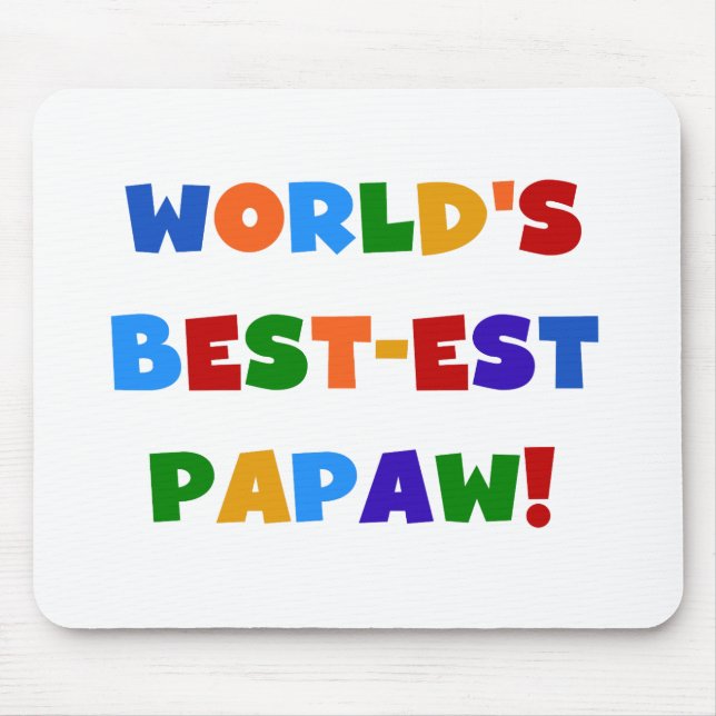 Helle Farben Die besten Papaw Tshirts und Geschenk Mousepad (Vorne)