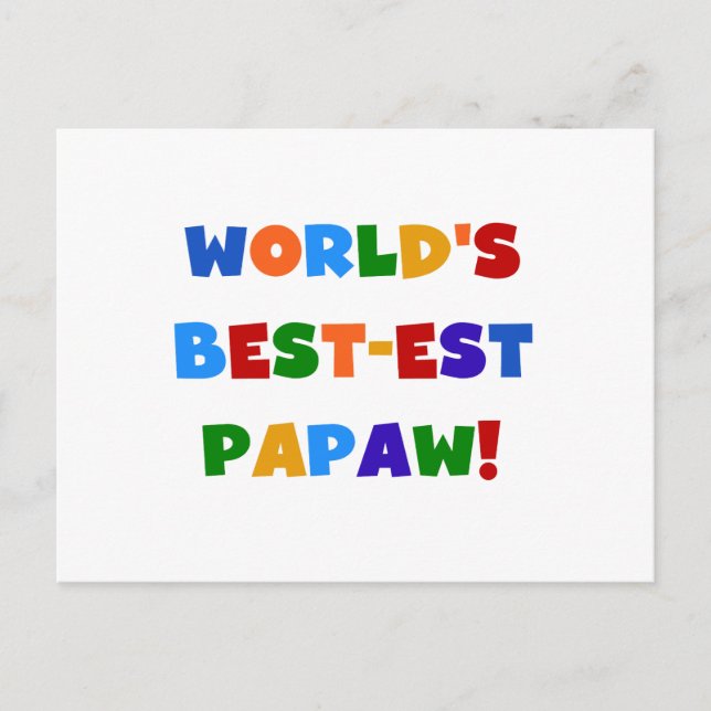 Helle Farben Die besten Papaw Tshirts und Geschenk Postkarte (Vorderseite)