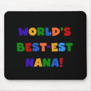 Helle Geschenke des Gut-est Nana der Welt Farb Mousepad