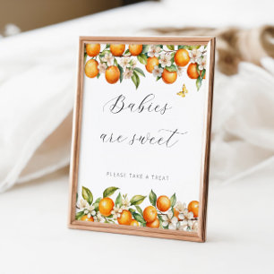 Helle Sommerorangen Babydusche Babys sind süß Poster