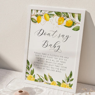 Helle Summer Lemon Baby Dusche Say Baby nicht Poster